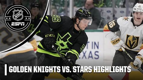 stars vs golden knights highlights